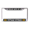 Proud Wife of A Vietnam Veteran Chrome License Plate Frame