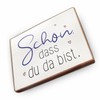 Fridge Magnets Beech Wood with Sayings (Schön dass du da