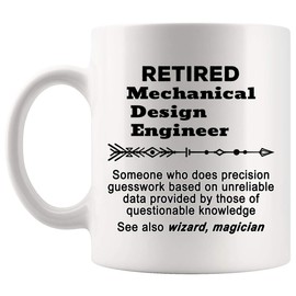 Retired Mechanical Design Engineer Gift - Engineering Retiring 11Oz Mug Cup Gifts - Office Party Retirement Presents for Men Women Cups Mugs T-Shirt