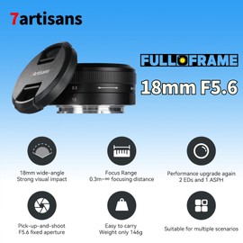 7Artisans 18mm F5.6 E-mount Lens, Ultra Fine Manual Focus Large Aperture Fixed Focal Length Compatible with 49mm Filter, Sony A7III A9 NEX 3 7 A6100 A6300 A6500 (Black)