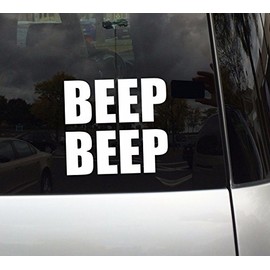 Applicable Pun Beep Beep Text - Vinyl Decal for Outdoor Use on Cars, ATV, Boats, Windows and More - Color 7 inch