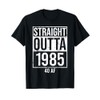 Straight Outta 1985 40 AF Funny 40th Birthday Gag Gift