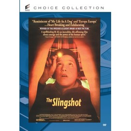 The Slingshot