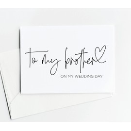 To My Brother on My Wedding Day Card, For Sibling Gifts, Thank You Cards for Bridal Party, From Bride Groom