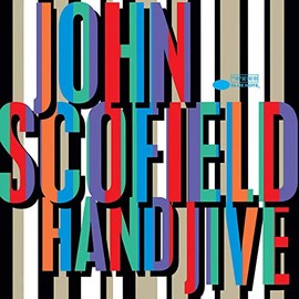 Hand Jive [2 LP] by John Scofield [Vinyl]
