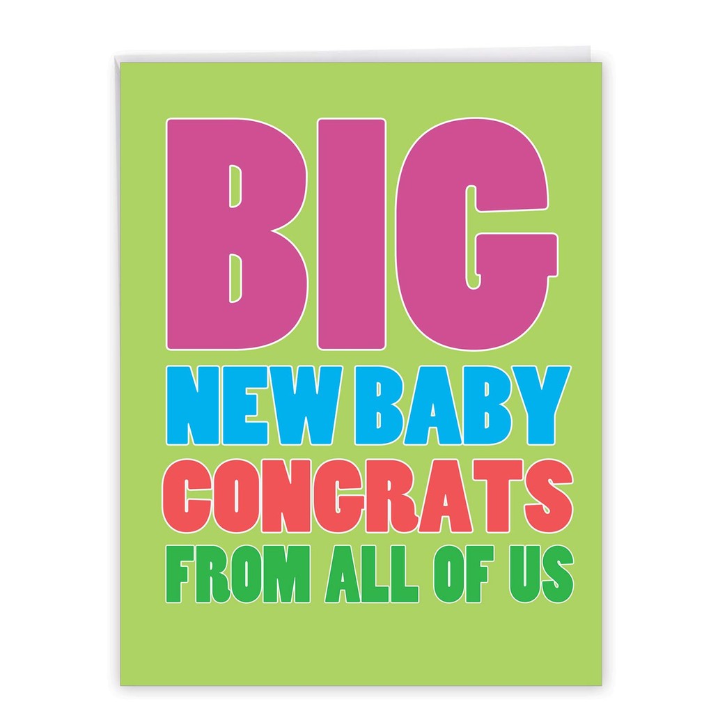 Big New Baby Congrats - Newborn Baby Greeting Card with Envelope (Extra Large 8.5 x 11 Inch) - Baby Shower Congratulations From All Of Us - Stationery for Parents, Newborns J2725BBG-US