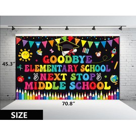 Goodbye Elementary School Next Stop Middle School Photo Backdrop Banner, 5TH Grade Graduation Decorations 2025, Elementary School Graduation Decorations, Last Day 5th Grade Grad Banner Decorations NMB