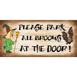 Wooden Funny Sign Wall Plaque Witch Please Park All Brooms At The door