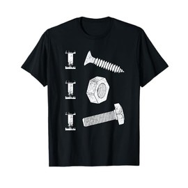 I Screw I Nut I Bolt Proud Car Auto Mechanic Humor T-Shirt