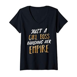 Womens Just A Girl Boss Building Her Empire CEO Business Founder V-Neck T-Shirt