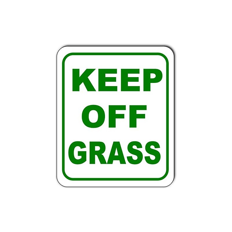 KEEP OFF GRASS Aluminum Composite Outdoor Sign 20" x24"