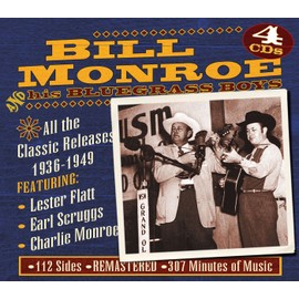 Bill Monroe-All the Classic Releases 1937-1949