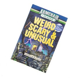 Weird Scary & Unusual Stories And Facts Book