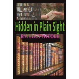 Hidden In Plain Sight