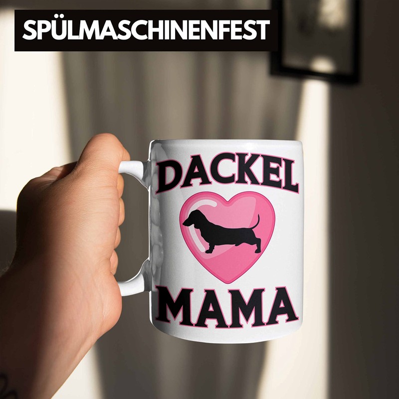 Trendation - Dackel Mama Tasse Geschenk Frauen Dackel-Besitzerin (Weiß)