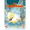 Der Lichterbaum: Wir singen Weihnachtslieder Melodieausgabe