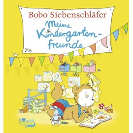Bobo Siebenschläfer: Meine Kindergartenfreunde (Bobo Siebenschläfer: Kindergarten-Beschäftigungsbücher)