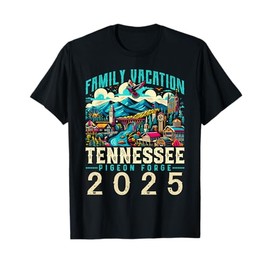 Tennessee Smoky Mountains Family Vacation 2025 Pigeon Forge T-Shirt
