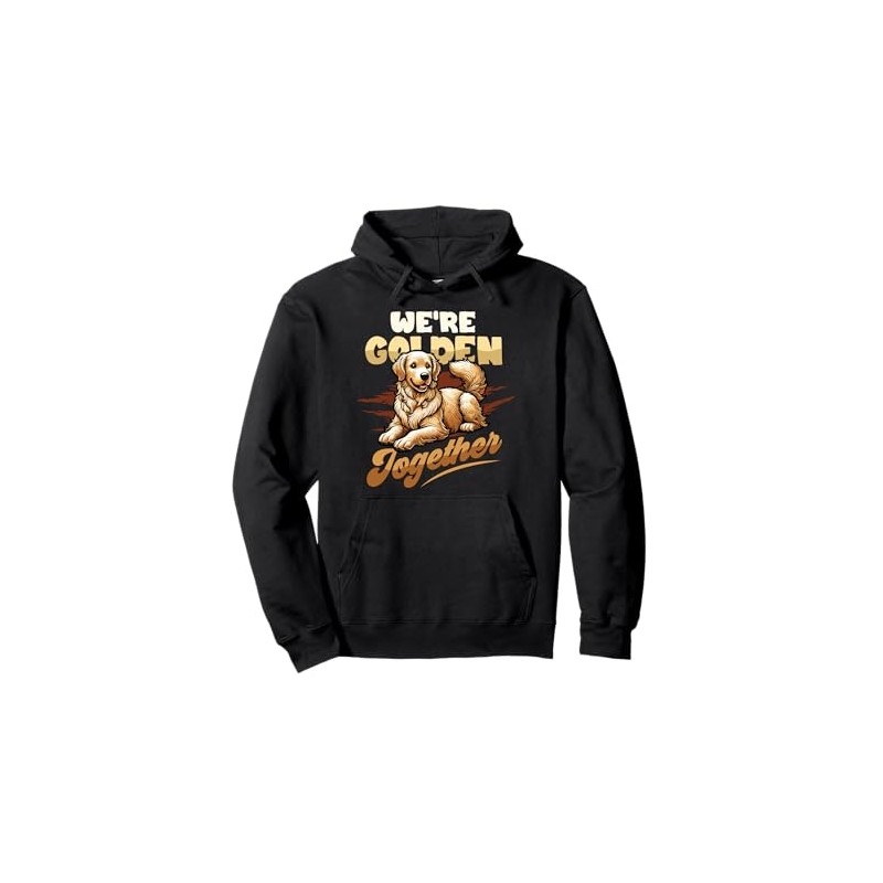 Golden Together Golden Retriever Owner Pullover Hoodie