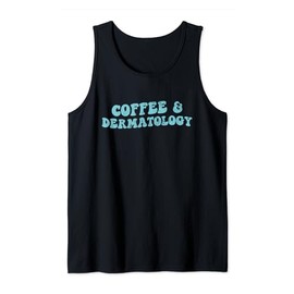 Vintage Dermatology And Coffee Dermatologist Dermatology Tank Top