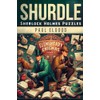 Shurdle: Volume 1