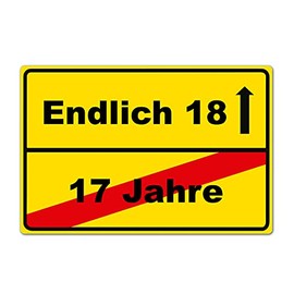 Strobo Endlich 18 Jahre Sign, Birthday Present, 20 x 30 cm, Made From Sturdy PVC Hard Foam Board, 3 Mm, With UV Protection