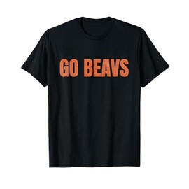 Oregon The Beaver State So We Say Go Beavs! T-Shirt
