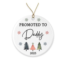 FundingCharlee Promoted to Daddy 2025 Ornament, Pregnancy Announcement Ornament, for Daddy, New Baby Announcement, Reveal to Daddy, Christmas Tree Decoration Printed on Both Sides