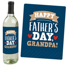 Big Dot of Happiness Grandpa, Happy Father’s Day - We Love Grandfather Decorations for Men - Wine Bottle Label Stickers - Set of 4