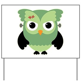 Truly Teague Yard Sign Spooky Little Owl Frankenstein Monster