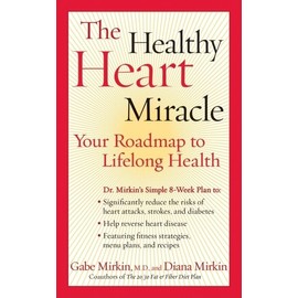 The Healthy Heart Miracle