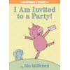 I Am Invited to a Party!-An Elephant and Piggie Book