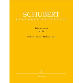 Winterreise op. 89 D 911 (Mittlere Stimme).BÄRENREITER URTEXT.Singpartitur, Urtextausgabe