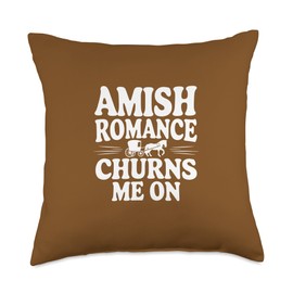 Amish Romance Churns Me On Funny Amish Romance Throw Pillow