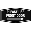 Fancy Please use front door right arrow Sign - Laser-Engraved