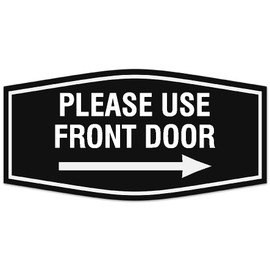 Fancy Please use front door right arrow Sign - Laser-Engraved Lettering | Vibrant Colors | Powerful Foam Tape Sign (Black) - Large
