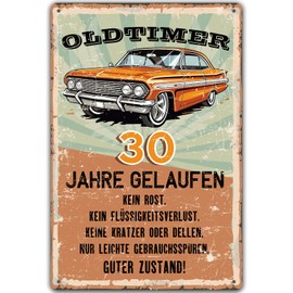 Tin Sign 30th Birthday Sign, Oldtimer 30 Years Gelaufen, Gifts for the 30th Birthday Man, Funny Sign 30th Birthday Decoration as Funny Birthday Card, Vintage Metal Sign 20 x 30 cm
