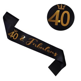 40&Fabulous Birthday Sash,Black Sash with Gold Foil Lettering for 40th Birthday Party,Birthday Decorations Gifts for Birthday Party Favors,Women's Birthday Gifts