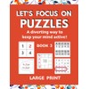 Let's Focus on Puzzles: A diverting way to keep your