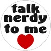Talk Nerdy to Me - 3 Inch Circle Sticker 3"
