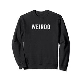 Weirdo Society Sweatshirt