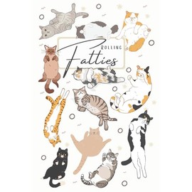 Rolling Fatties: A Funny Cat Notebook Journal for Stoners, Writers & Cat-Loving Chaos Planners