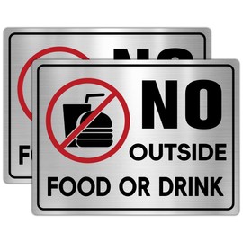 2PCS No Outside Food or Drink Sticker, Self-Adhesive Brushed Silver No Food or Drinks Allowed Sign for Business, Office, Restaurants Indoor or Outdoor Use