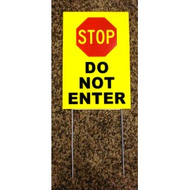 STOP - DO NOT ENTER  8" x12" Plastic Coroplast Sign with Stake yellow