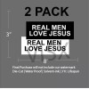 VISX Real Men Love jesus Bumper Sticker Decal Logo Christ