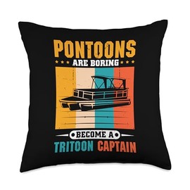 Tritooning Tritoon Boating Captain Tritoon Boat Throw Pillow