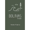 Bolinas: a novel (Bocas Trilogy)