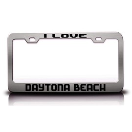 Custom Brother - I Love Daytona Beach City Cities Metal Car SUV Truck License Plate Frame Ch s73