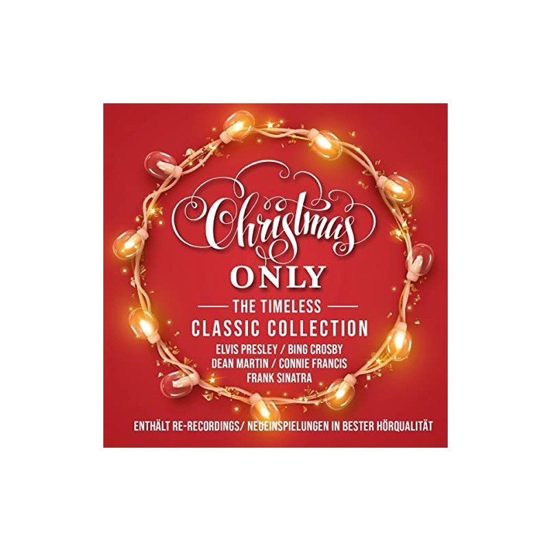 Christmas Only-the Timeless Classic Collection