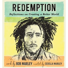 Redemption: Reflections on Creating a Better World